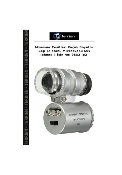 Aksesuar Çeşitleri Küçük Boyutlu -cep Telefonu Mikroskopu 60x Iphone 4 I Çin No: 9882-ip2
