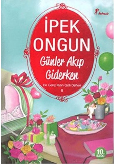 Bir Genç Kızın Gizli Defteri 8 Ipek Ongun