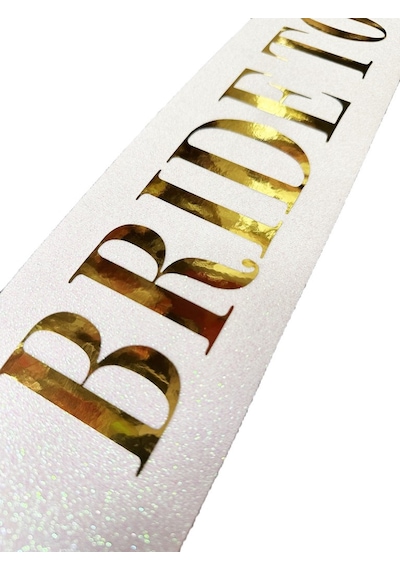 Beyaz Üzeri Altın Büyük Bride To Be Yazılı Simli Işıltılı Kuşak Kemer 10x80 Cm