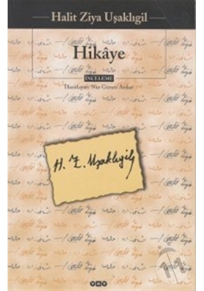 Hikaye Halit Ziya Uşaklıgil - Yapı Kredi Yayınları