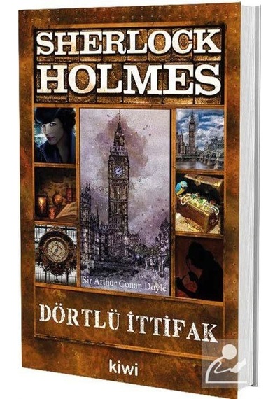 Mercankitap Dörtlü Ittifak / Sherlock Holmes / Sir Arthur Conan Doyle
