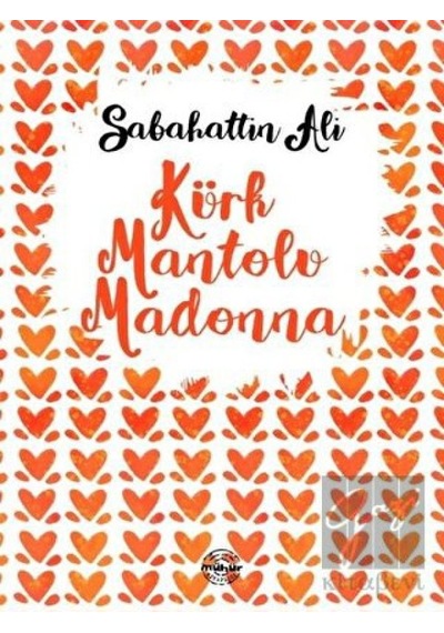 Kürk Mantolu Madonna - Sabahattin Ali - Mühür Kitaplığı
