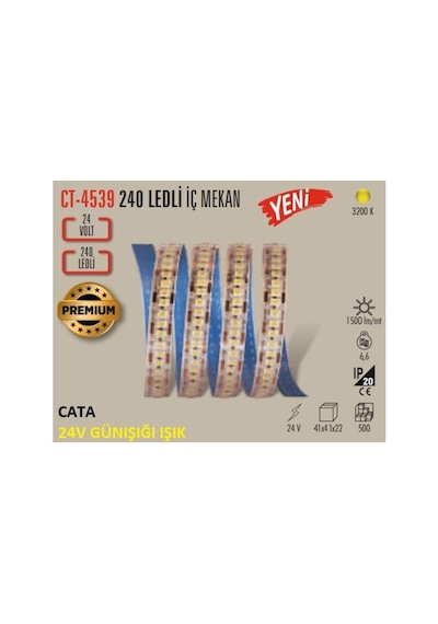 Ct-4539 24v Günışığı Işık 240 Led İç Mekan Şerit Led 5 Metre Ürün 24 Volttur Yanlış Trafo İle Çalıştırmayın Günışığı 3200k