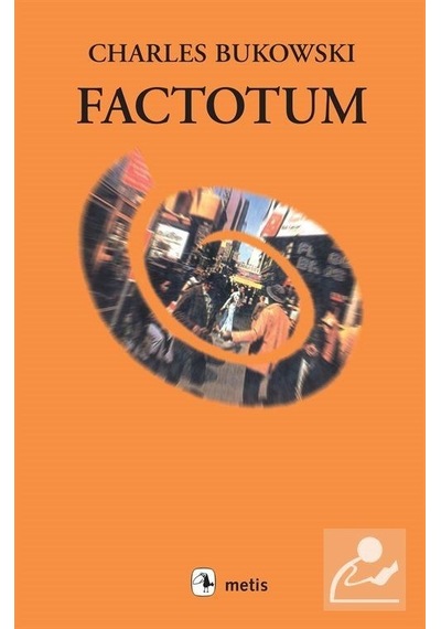 Factotum - Charles Bukowski
