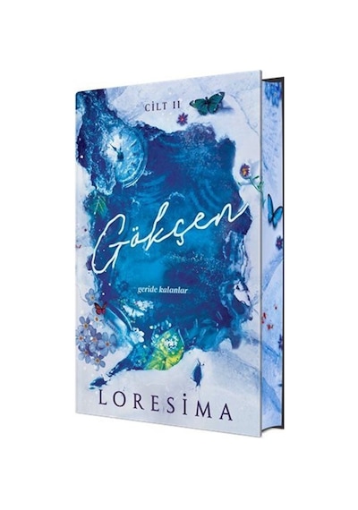 Gökçen 2 - Geride Kalanlar - Yan Boyamalı Özel Baskı - Loresima - Ephesus Yayınları