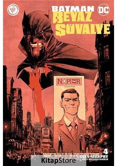 Batman Beyaz Şövalye 4 / Sean Murphy