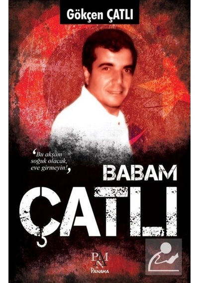 Babam Çatlı / Gökçen Çatlı 9786055143671