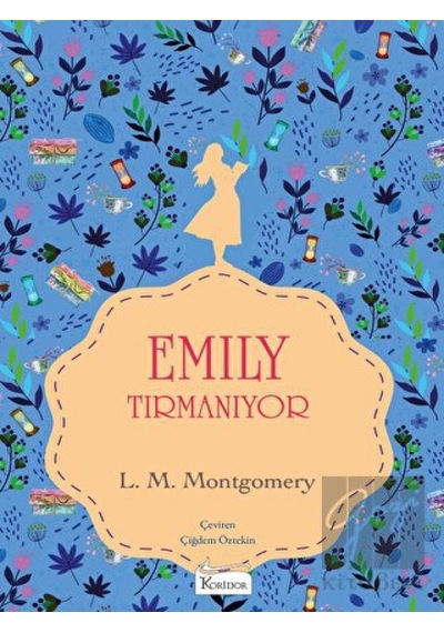 Emily Tırmanıyor (Bez Cilt) Koridor Yayıncılık - Koridor Yayıncılık
