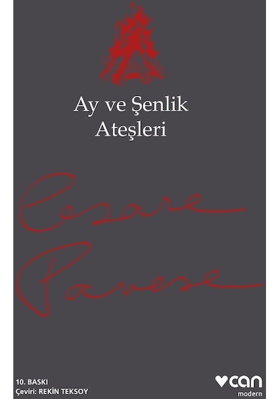 Ay ve Şenlik Ateşleri - Cesare Pavese - Can Yayınları