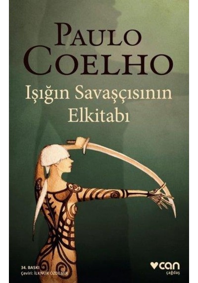 Işığın Savaşçısının El Kitabı - Paulo Coelho - Can Yayınları