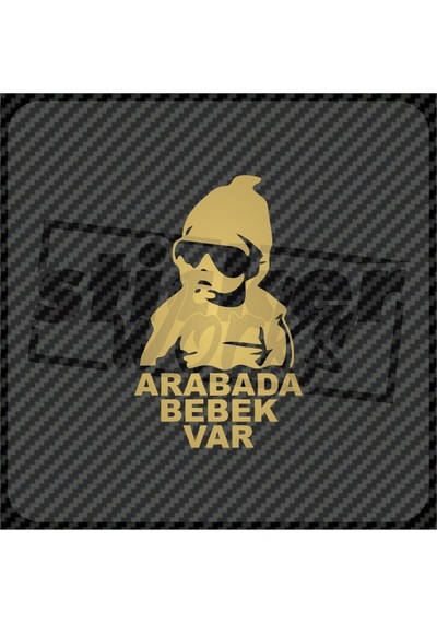 Arabada Bebek Var Sticker Altın Sarı