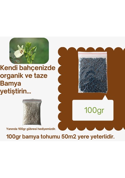 100gr Bamya Tohumu + 100gr Gübre Ort:1500 1 Set
