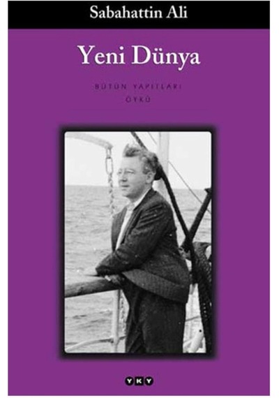 Yeni Dünya: Bütün Yapıtları