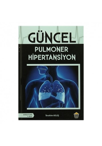 Güncel Pulmoner Hipertansiyon