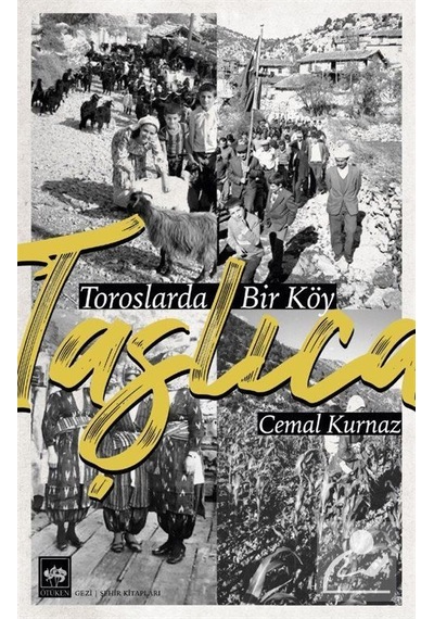 Taşlıca - Toroslarda Bir Köy - Cemal Kurnaz - Ötüken Neşriyat