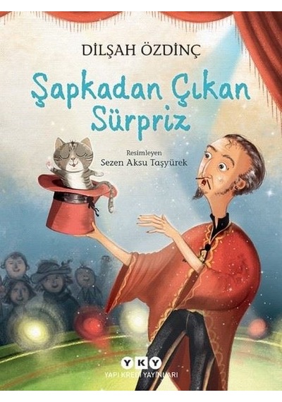 Şapkadan Çıkan Sürpriz - Dilşah Özdinç - Yapı Kredi Yayınları