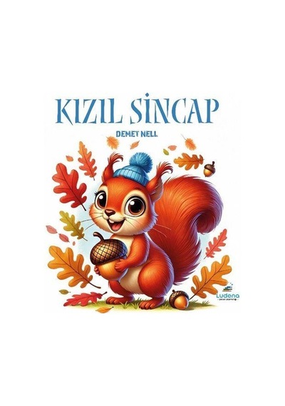Kızıl Sincap / Demet Nell
