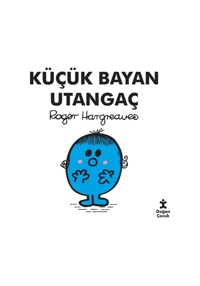 Utangaç Küçük Bayan - Eğlenceli Çocuk Hikayesi