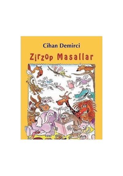 Zirzop Masallar - Cihan Demirci