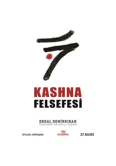 Kashna Felsefesi - Erdal Demirkıran - Kashna Kitap Ağacı