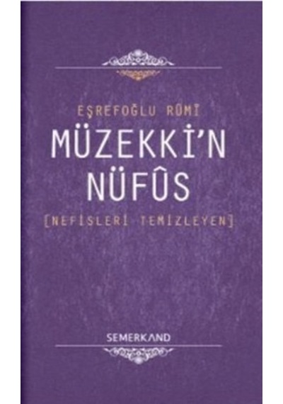 Müzekki'n Nüfus Nefisleri Temizleyen