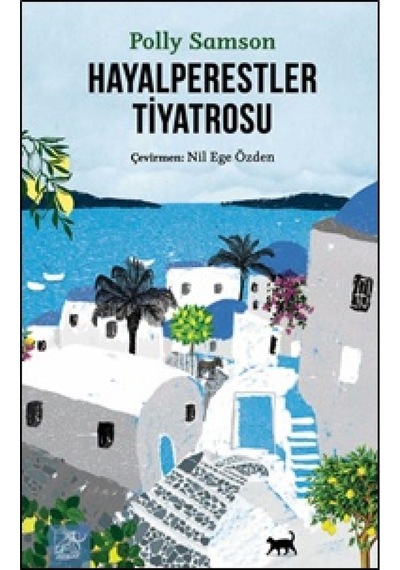 Hayalperestler Tiyatrosu - Polly Samson - Ayrıntı Yayınları
