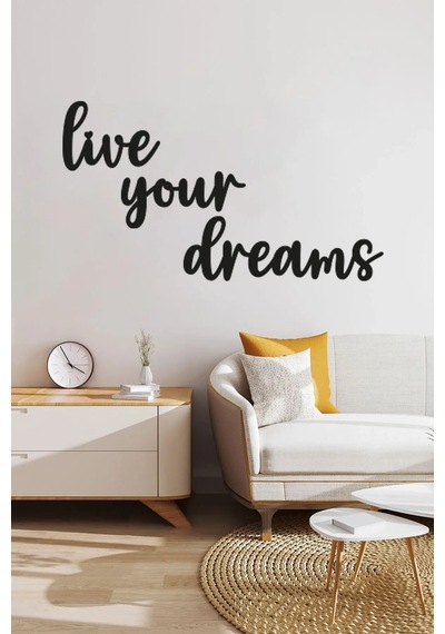 Ahşap Siyah "live Your Dreams" Yazılı Duvar Tablosu Modern Tasarım