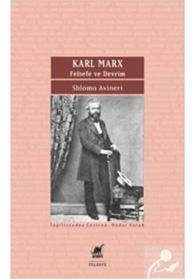 Karl Marx / Felsefe Ve Devrim / Shlomo Avineri 9786053145417