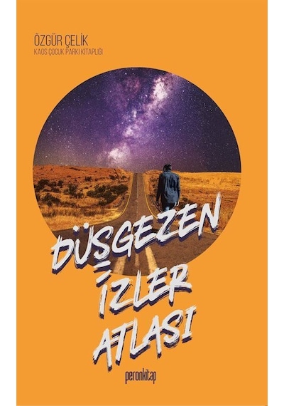 Düşgezen İzler Atlası - Özgür Çelik - Peron Kitap