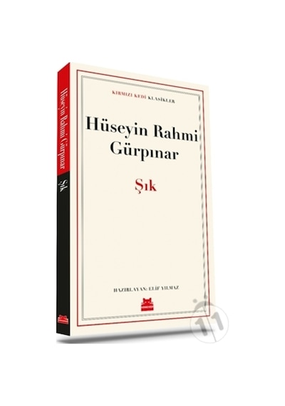 Şık - Kırmızı Kedi Klasikler - Hüseyin Rahmi Gürpınar - Kırmızı Kedi