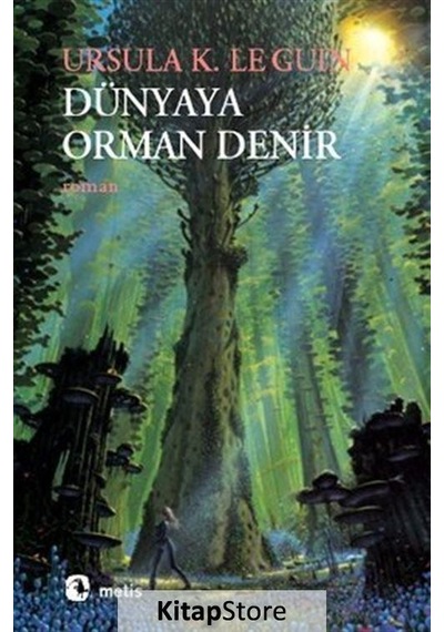 Kitapstore Dünyaya Orman Denir / Ursula K. Le Guin