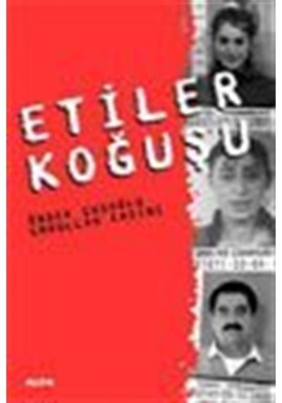 Etiler Koğuşu - Emrullah Erdinç -  Önder Şuşoğlu - Alfa Yayıncılık