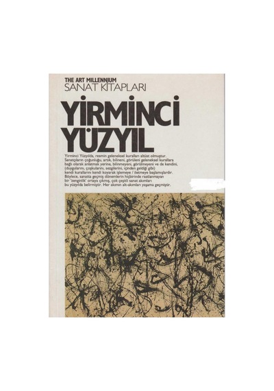 Yirminci Yüzyıl - The Art Millennium- Önder Şenyapılı İlk Baskı 2004
