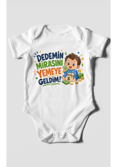 Morivokids Dedemin Mirasını Yemeye Geldim Kısa Kollu Bebek Body %100 Pamuk Beyaz