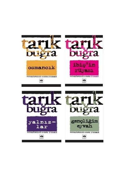 Osmancık - Gençliğim Eyvah - İbişin Rüyası - Yalnızlar / 4 Kitap Set -tarık Buğra