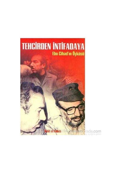 Tehcirden İntifadaya Ebu Cihad'ın Öyküsü