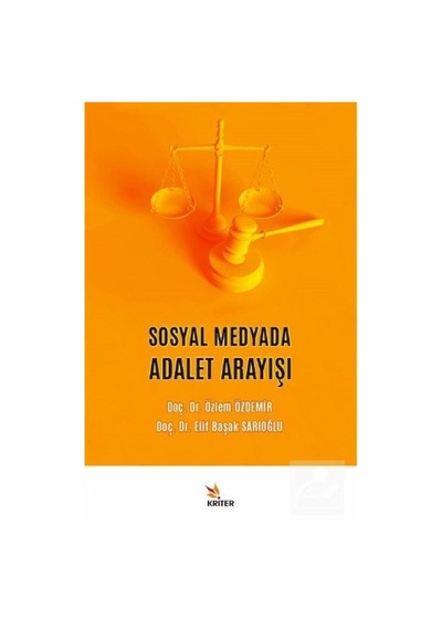 Sosyal Medyada Adalet Arayışı / Özlem Özdemir