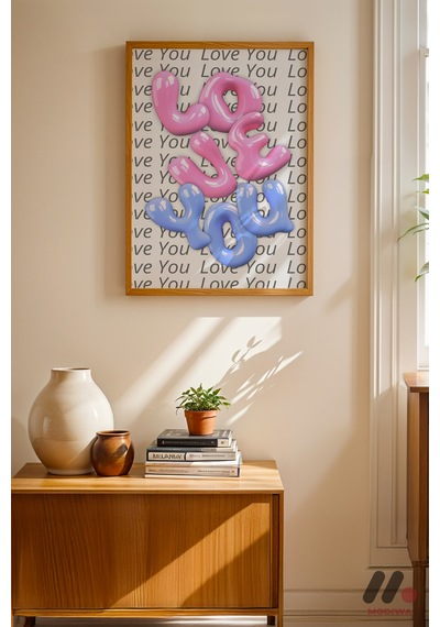 Love You Balon Tipografi, Ahşap Çerçeveli Duvar Tablosu - Modern Ev Dekorasyonu