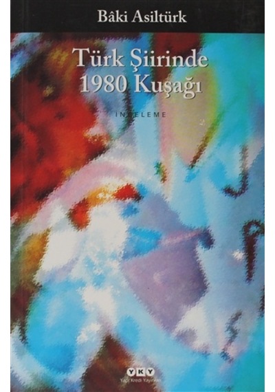 Türk Şiirinde 1980  Kuşağı