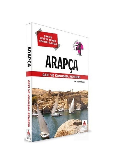 Arapça Gezi ve Konuşma Rehberi / Murat Özcan