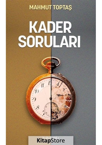 Kader Soruları - Mahmut Toptaş - İnkılab Yayınları