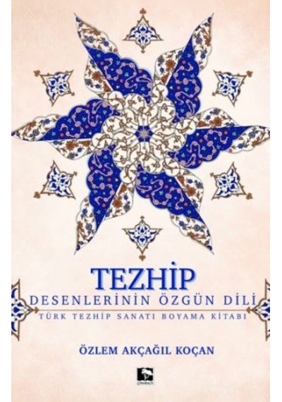 Tezhip - Desenlerin Özgün Dili