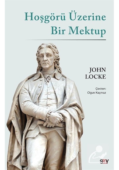 Hoşgörü Üzerine Bir Mektup / John Locke