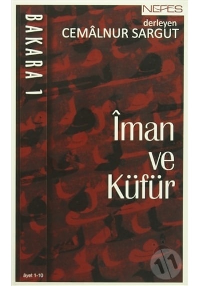 İman ve Küfür - Bakara 1 - Cemalnur Sargut - Nefes Yayıncılık