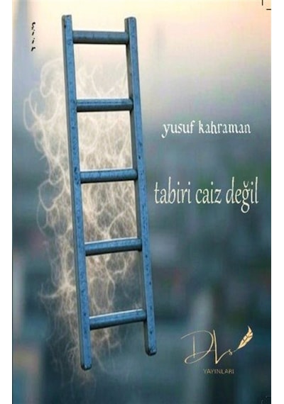 Tabiri Caiz Değil / Yusuf Kahraman