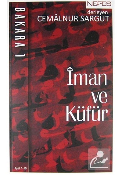 İman Ve Küfür Bakara 1 / Cemalnur Sargut