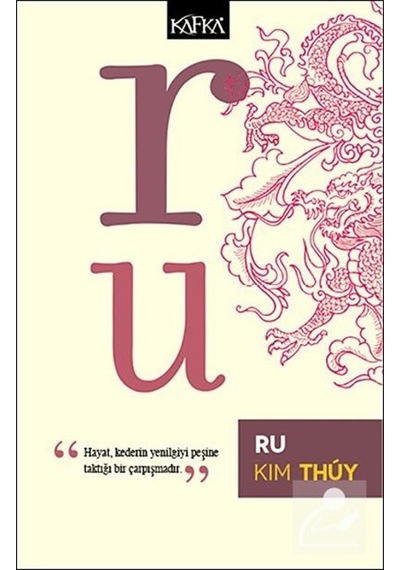 Ru - Kim Thuy - Kafka Kitap