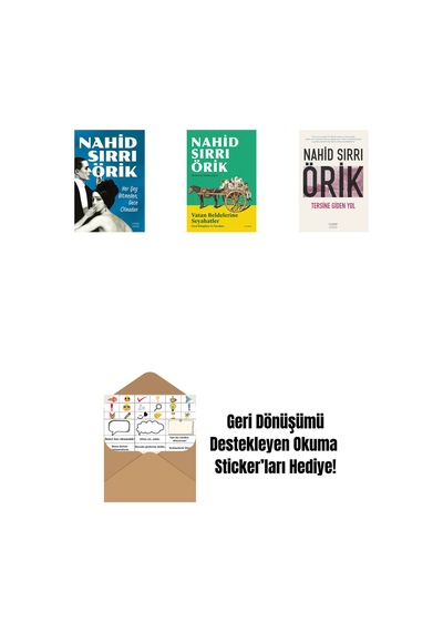 Her Şey Bitmeden, Gece Olmadan + Vatan Beldelerine Seyahatler + Tersine Giden Yol + Okuma Sticker'ları