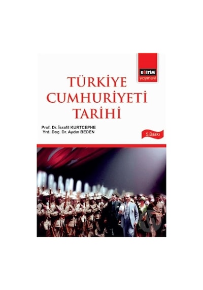 Türkiye Cumhuriyeti Tarihi Israfil Kurtcephe