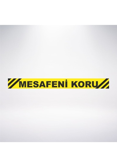 Mesafeni Koru 100x10 21x28 Arkası Sticker